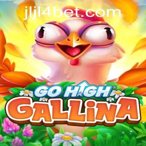 Discover the Thrilling World of GoHighGallina: An Insight into Jljl4